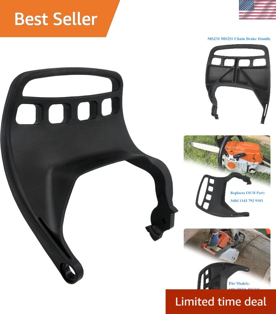 Chain Brake Handle for Stihl MS231 MS251C