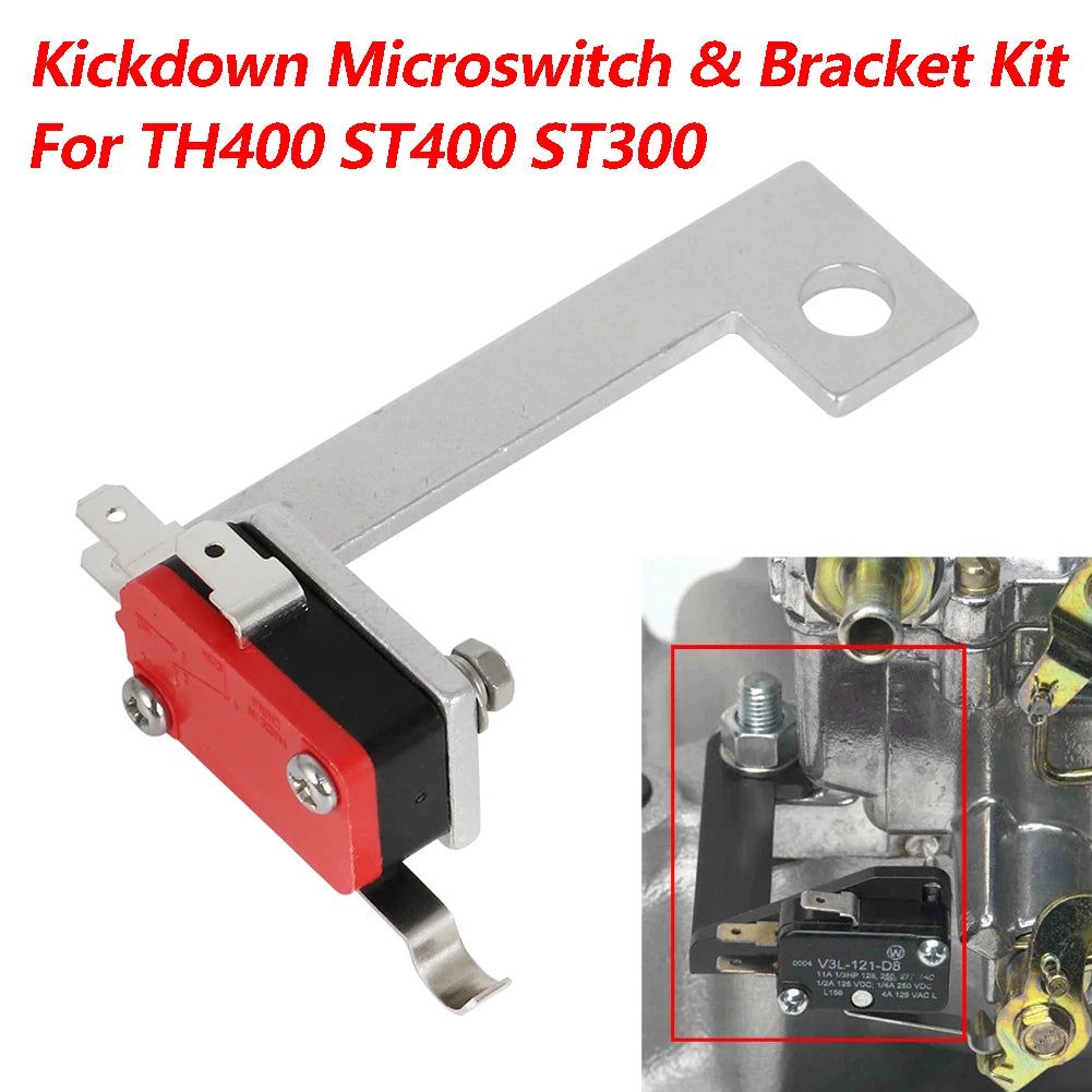 Kickdown Microswitch Bracket for Edelbrock Carburetors TH400 ST300 ST400