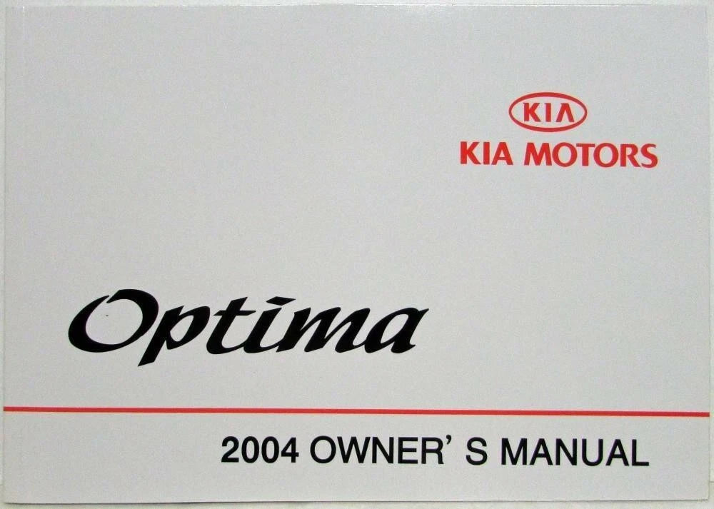 Owners Manuals for Kia Optima (2004) in Plastic Pouch