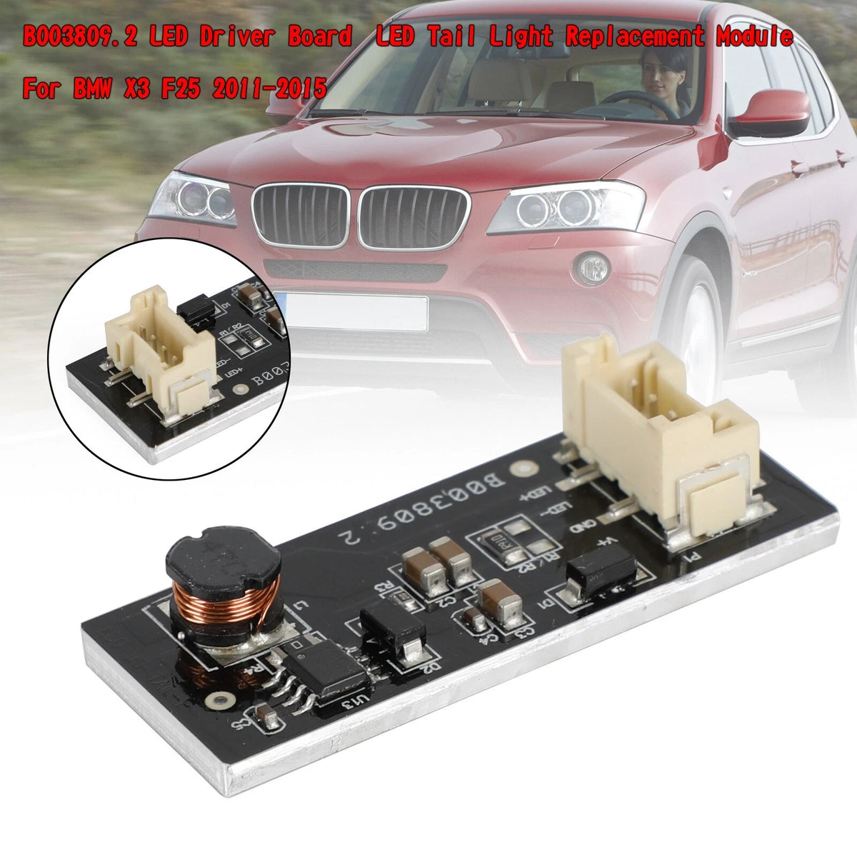 Driver Board LED Tail Light Replacement Module for BMW X3 F25 (2011–2015)