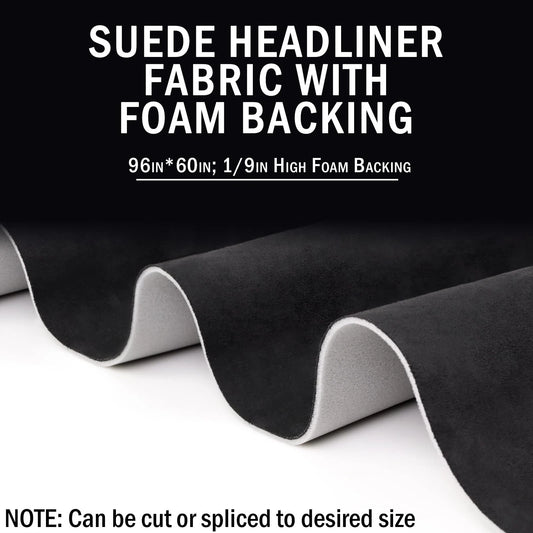 Black Suede Headliner Fabric 96" x 60" Foam Backing for Auto & Home Use
