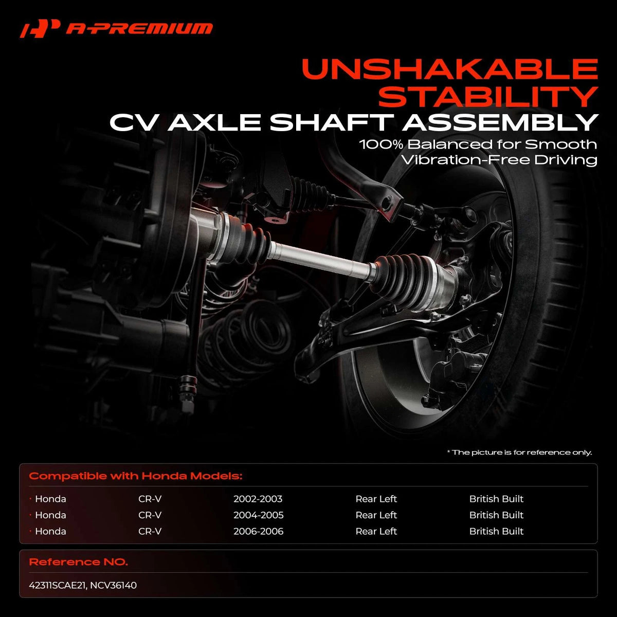 A-Premium Rear Left CV Axle Assembly for Honda CR-V (2002–2006) 42311SCAE21, NCV36140