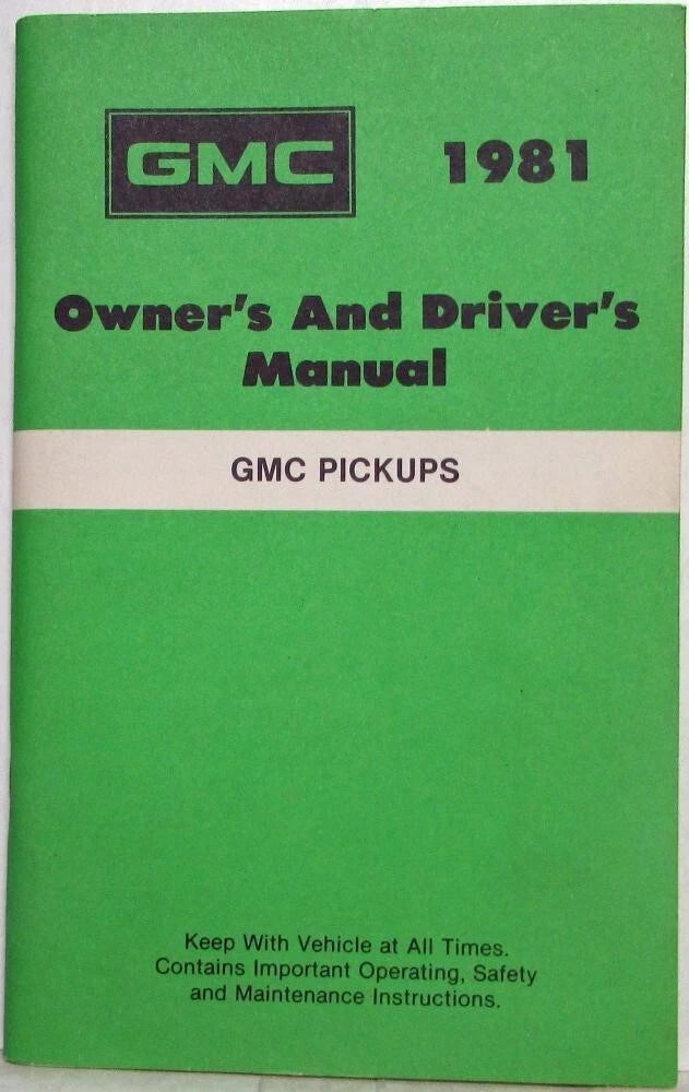 Owners and Drivers Manual for GMC C/K 10-35 Pickup (1981)