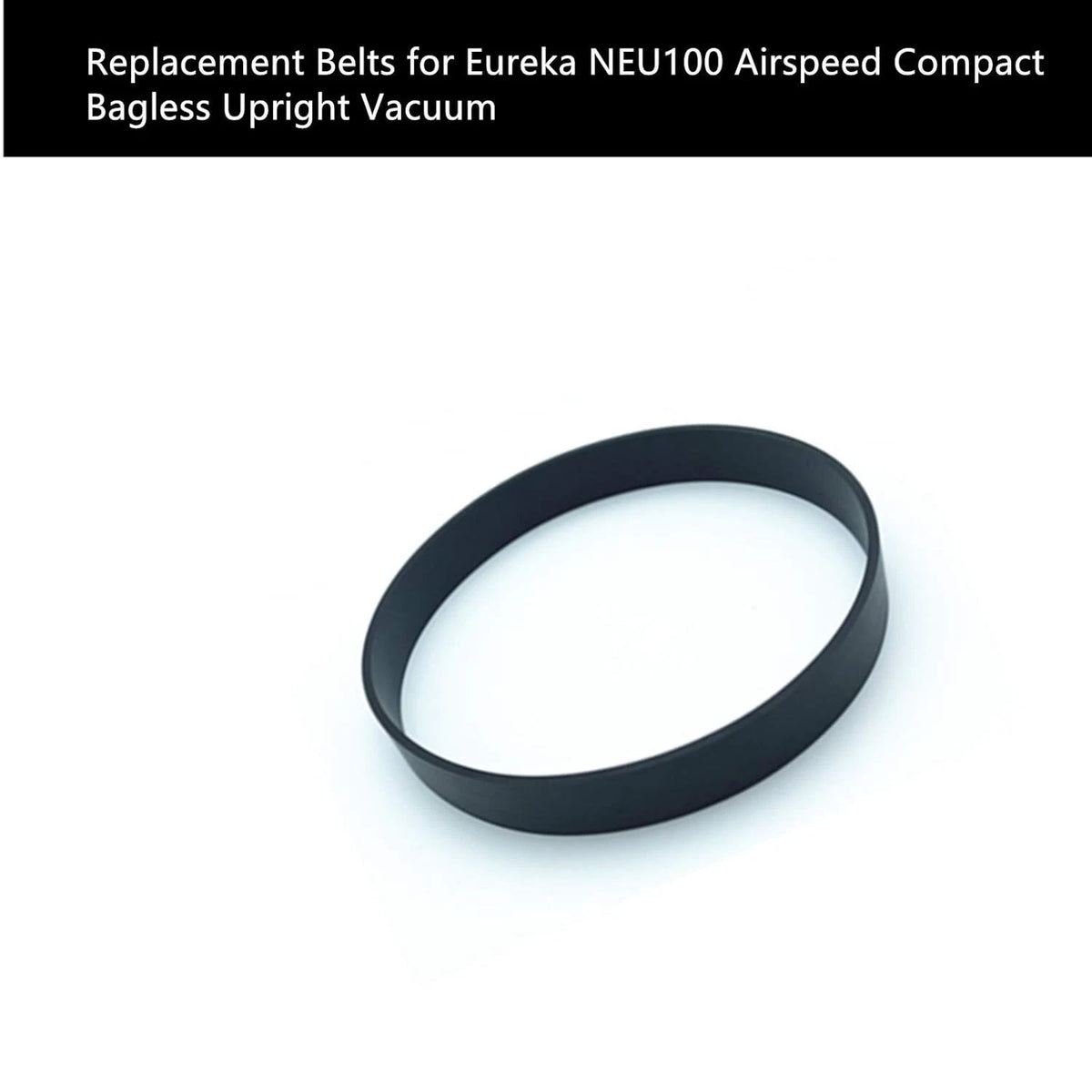 Replacement Belts for Eureka NEU100 (2010–2023)
