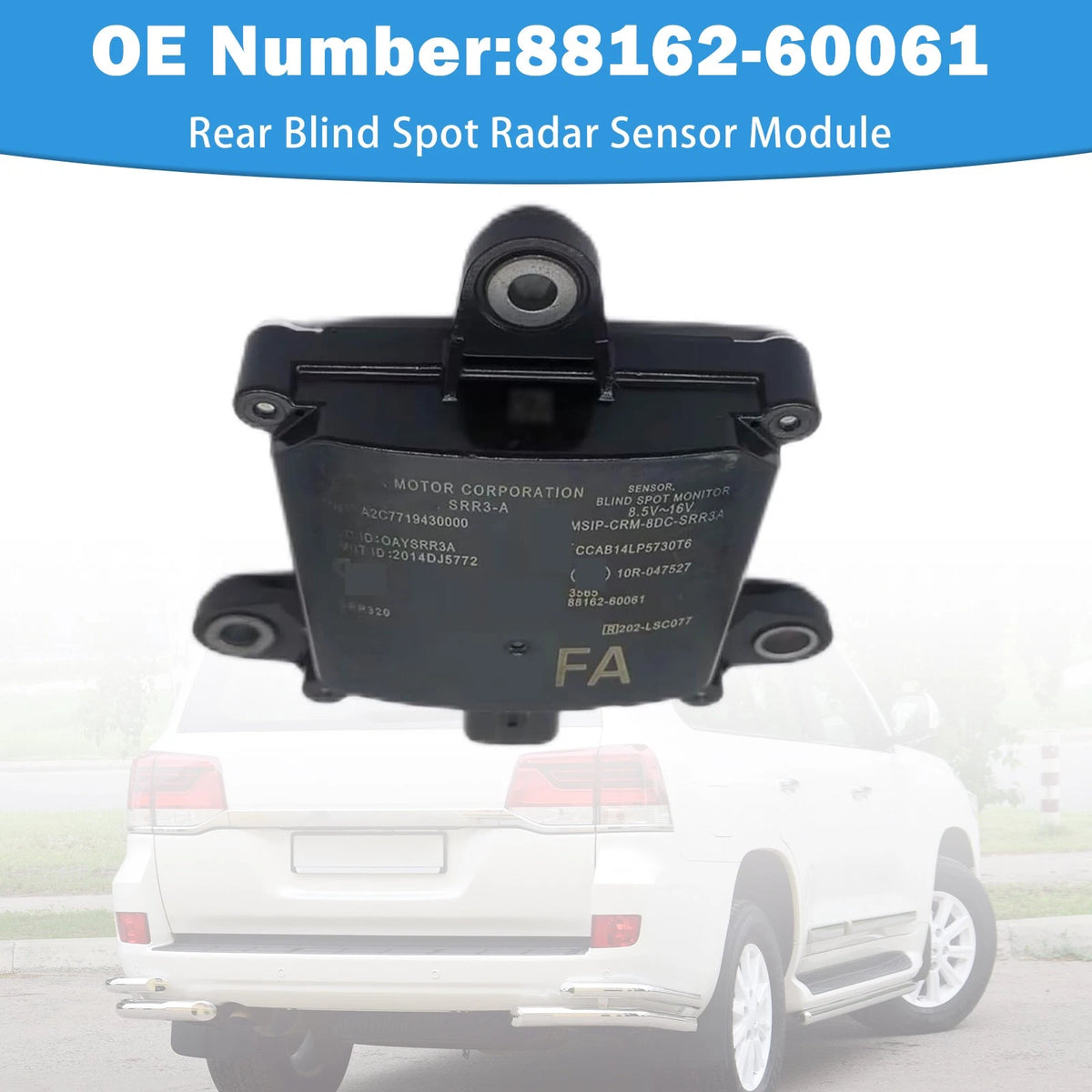 Rear Blind Spot Radar Sensor Module 88162-60061 for Toyota Land Cruiser (2008–2020)