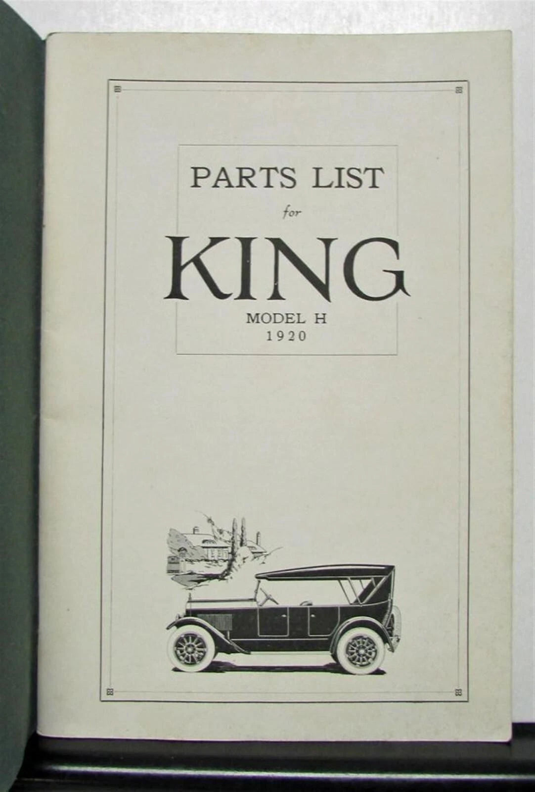 1920 King Model H Parts Book Original
