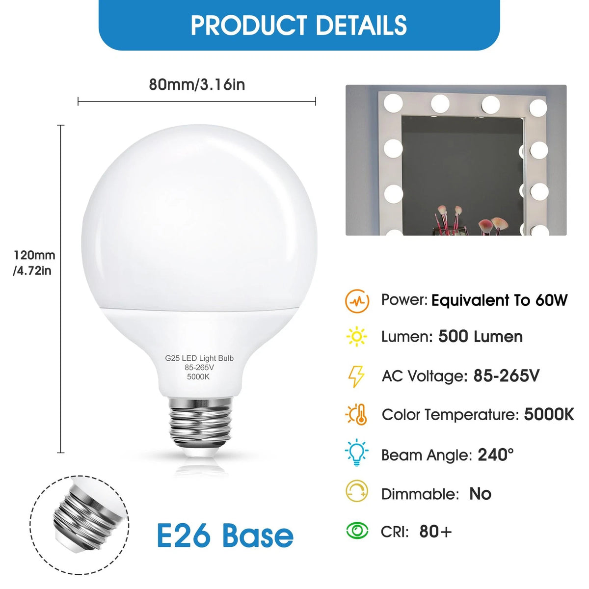 8 Pack G25 LED Globe Bulbs for Bathroom Vanity Mirror (60W)
