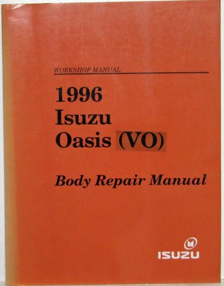 Service Shop Body Repair Manual for Isuzu Oasis (1996)